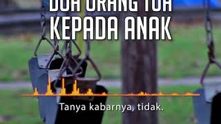 [KHB VIDGRAM] Doa Orang Tua Kepada Anak (2019)