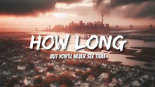 Charlie Puth - How Long (Lyrics)