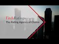 Fitch Ratings – The Rating Agency of Choice