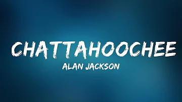 Alan Jackson - Chattahoochee