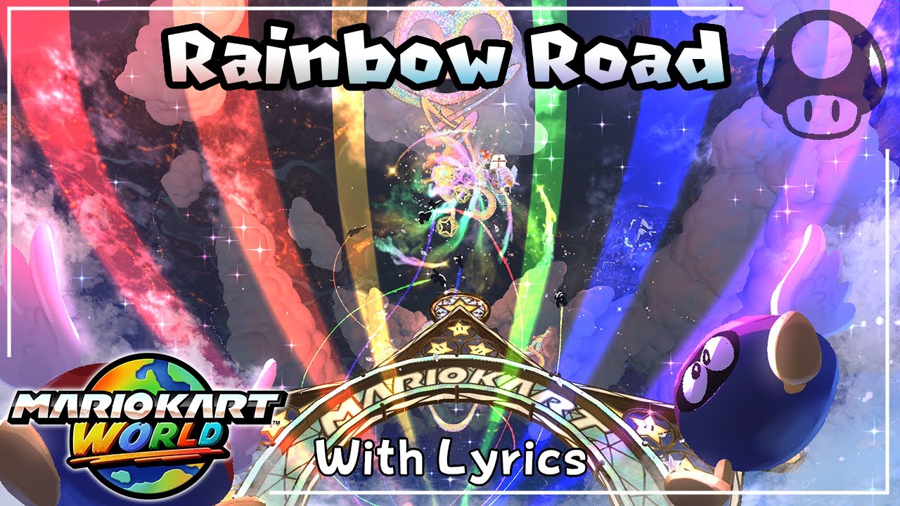 Rainbow Road WITH LYRICS - Mario Kart World Cover