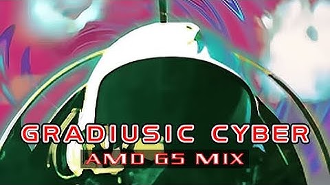 Dance Dance Revolution EXTREME- Gradiusic Cyber: AMD G5 Mix