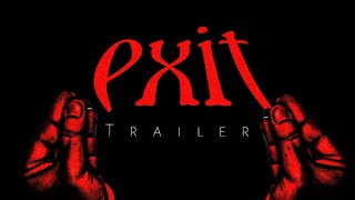 Exit The Short Horror Series Trailer