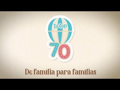 Série Tip Top 70 Anos: Episódio 2 - De Família Para Famílias