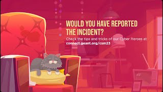 GÉANT CSM23 - Cybercrime for Newbies - 4: Would you have reported the incident