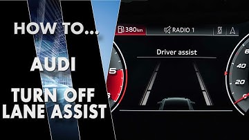 How to turn off the Audi Lane Assist & Lane Departure Vibration Warning | VAG Car Tutorials