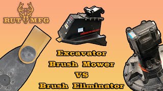 Rut MFG Excavator Brush Mower VS Brush Eliminator: The Ultimate Comparison
