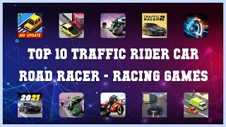 Top 10 Traffic Rider Car Road Racer Android Games screenshot 3