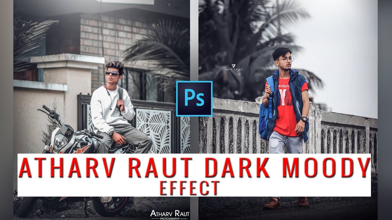 Atharv raut dark moody effect | ATHARV RAUT photo presets downlode free - by Amit editz