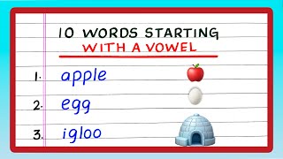 10 Words Starting with Vowels | a e i o u | Words Starting with Vowel Letters | Simple Words