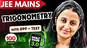 JEE MAINS 2026/27: TRIGONOMETRY & INVERSE+THEORY +PYQ +DPP (Video Solutions)+CBT TEST | NEHA AGRAWAL