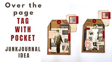 OVER THE PAGE- TAG WITH POCKETS - TIM HOLTZ STYLE #junkjournalideas #craftwithme