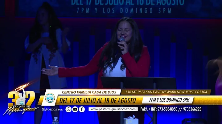 PASTORA ELSA SANCHEZ | 32NOCHES DE MILAGROS
