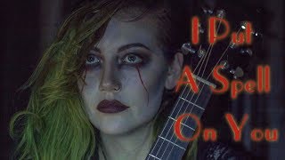 I Put a Spell On You Acoustic Cover (Screamin Jay Hawkins & Hocus Pocus) @lizzietupman