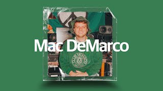[Playlist Vol.1] Mac DeMarco 맥드마르코 ㅣ Mix Set