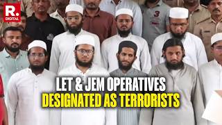 BREAKING: Centre Designates Over 20 Lashkar, JeM Operatives As Terrorists Under UAPA Act