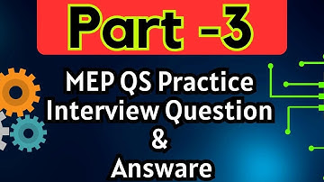 Part 3 / MEP Qs Practice - Interview Question & Answer #qsclub #quantitysurveying