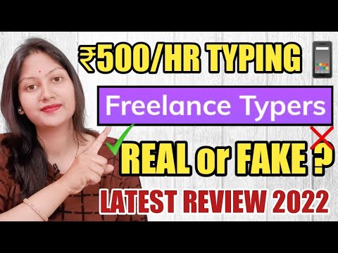 FREELANCE TYPERS LATEST REVIEW 2022 | DATA ENTRY JOBS | ONLINE TYPING JOBS | WORK FROM HOME