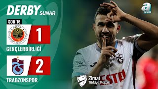 Gençlerbirliği 1-2 Trabzonspor MAÇ ÖZETİ (Ziraat Türkiye Kupası Son 16 Turu) / 08.02.2024