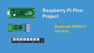 Raspberry Pi Pico bluetooth ws2812 led strip | MicroPython