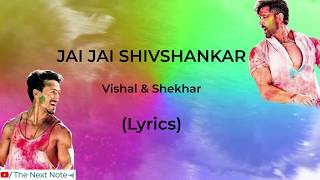 Jai Jai Shiv Shankar Song War Lyrics The Next Note