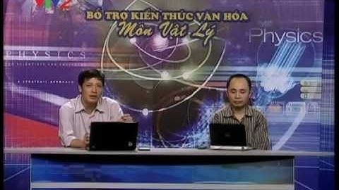 Phương pháp giản đồ vectơ P1 - Thầy Nguyễn Anh Vinh và Thầy Chu Văn Biên.avi