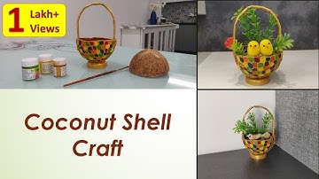 Coconut Shell Craft | Coconut Shell Basket | DIY | தேங்காய் மூடியை வைத்து கிராப்ட் செய்வது எப்படி?