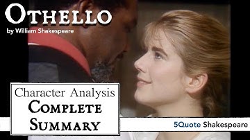 Othello: Character Analysis