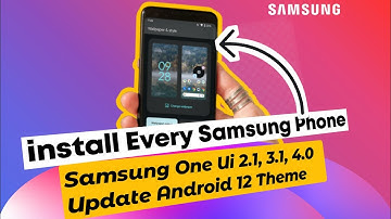 One Ui 4.0 SAMSUNG Android 12 2022 | Every Samsung Smartphone | One Ui 2.1, 3.1, 4.0 | Android Theme