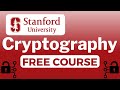 Free Beginner's Cryptography Course by Stanford University 🔐