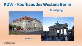 Kaufhaus des Westens KDW Berlin - Rundgang 2017