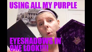 USING ALL MY PURPLE EYESHADOWS IN ONE LOOK!!!!