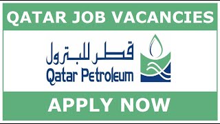 QATAR JOB VACANCIES : QATAR PETROLEUM RECRUITMENT : APPLY NOW : CAREER EXPO : Kazhcha TV QATAR JOB VACANCIES : QATAR PETROLEUM RECRUITMENT : APPLY NOW : CAREER EXPO : Kazhcha TV