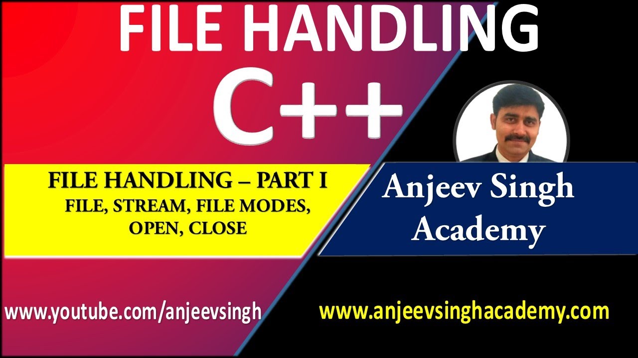C++ File Handling What is File? How can Open & Close File