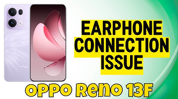 Oppo Reno 13F Headphone jack Not Working Problem || Earphone Connection issue Fix