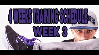 4 WEEKS TRAINING SCHEDULE - WEEK 3