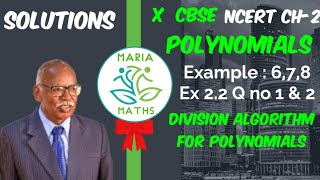 Ch 2 Polynomials- Division algorithm & Example 6,7,8 Excersice 2.3 Q no. 1 & 2