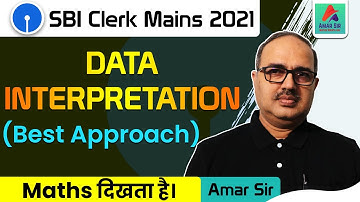 SBI Clerk 2021 | Data Interpretation-304 | Mains Level | Amar Sir