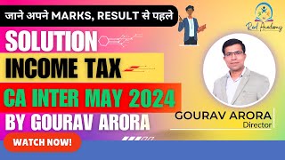 CA Inter Taxation Exam May 2024 Easy One | Complete Solution is available on our YT Channel |