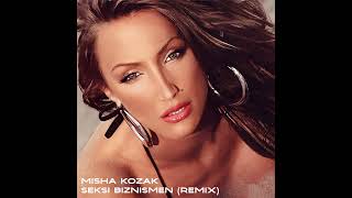 Misha Kozak - Seksi Biznismen (Remix)