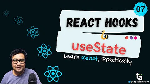 07 - How to Manage State with useState React Hook - Lazy Initialize - Previous Value - React Project