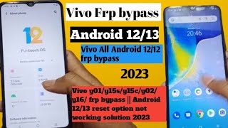 Vivo y01\/y15s\/y15c\/y02\/y16\/ frp bypass || Android 12\/13 reset option not working solution 2023