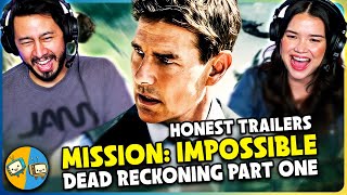 HONEST TRAILERS | Mission: Impossible - Dead Reckoning Pt. 1 REACTION!