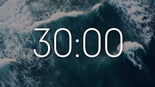 30 Minute Timer | Relaxing Ocean Waves | Relax Music by Cinematic Backgrounds & Timer 179 views 1 month ago 30 minutes