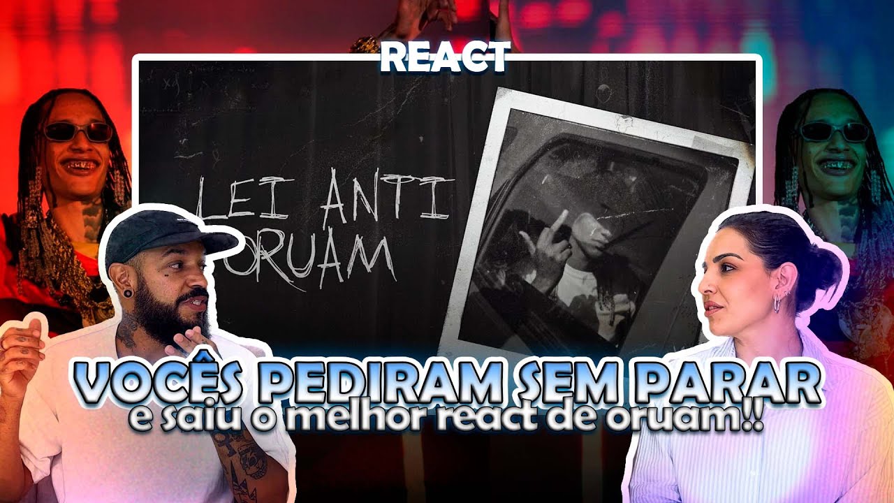 Oruam - Lei Anti Oruam | NA ATIVIDADE REACT #852