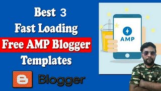 Top 3 AMP free blogger blogspot website seo templates google accelerated mobile pages amp