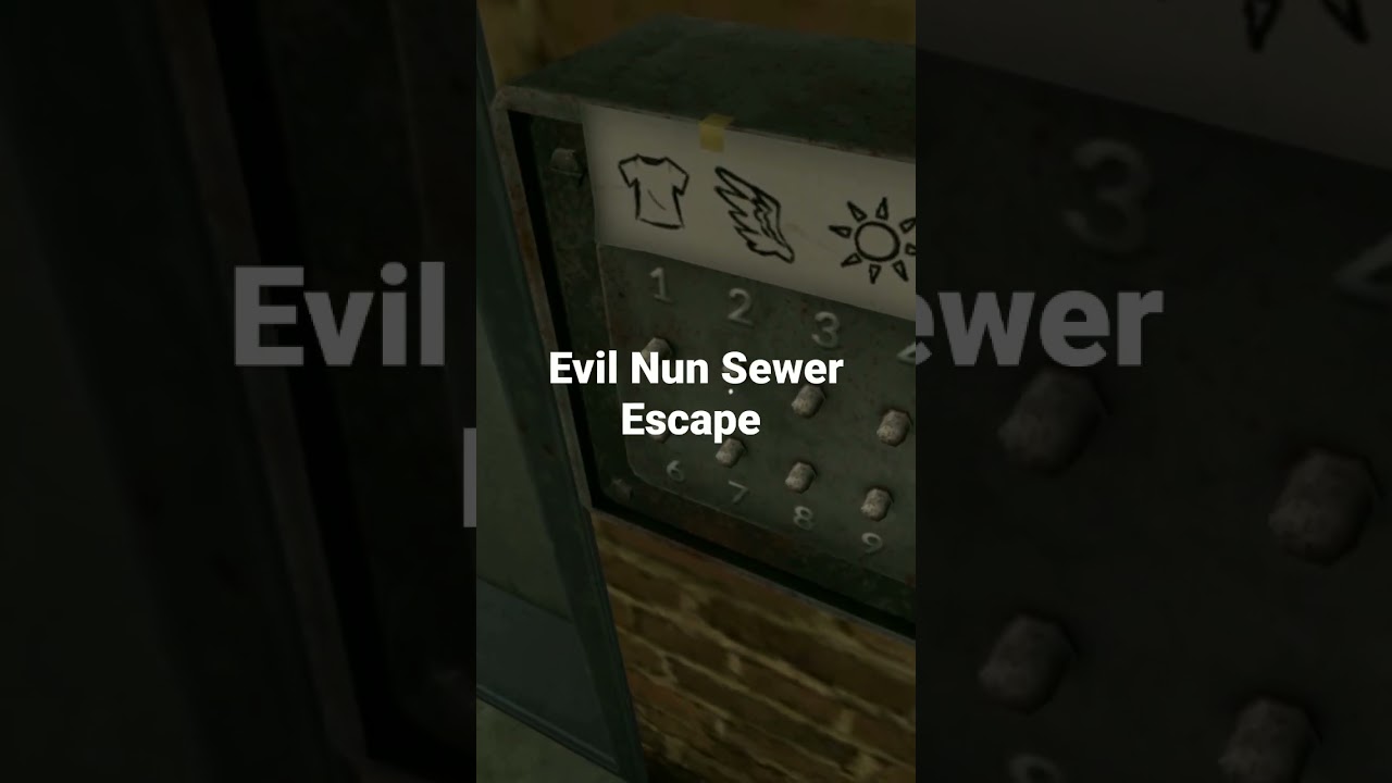 Evil Nun Sewer Escape