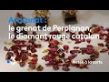 Le grenat de perpignan le diamant rouge catalan  mto  la carte