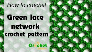 Green lace network pattern - Free crochet pattern