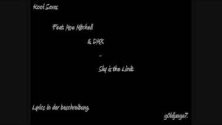 Kool Savas Ft Moe Mitchell & Dmx Remix - Sky Is The Limit Lyrics